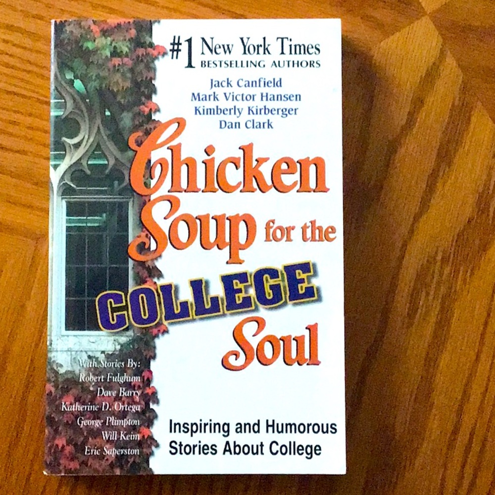 Chicken Soup for the College Soul book